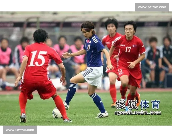 朝鲜女足对阵日本女足亚洲赛场激烈对抗战术博弈与实力较量全解析